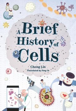 A Brief History of Cells - Cheng, Lin