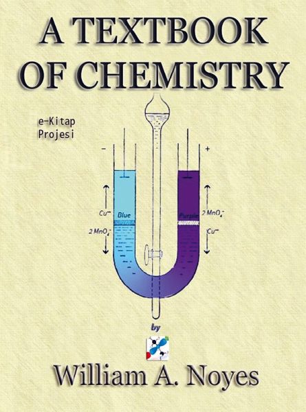 A Textbook of Chemistry A Textbook of Chemistry