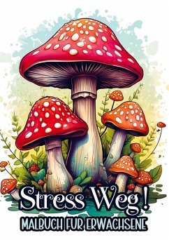 Cover Malbuch für Erwachsene - Stress Weg!