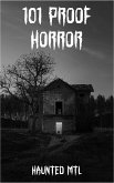 101 Proof Horror (eBook, ePUB) 101 Proof Horror (eBook, ePUB)
