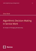 Algorithmic Decision-Making in Service Work (eBook, PDF)