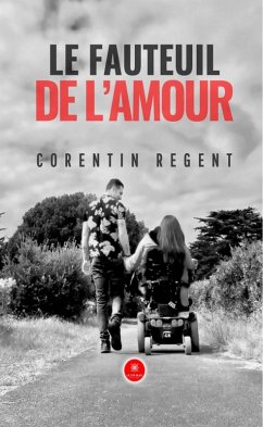 Le fauteuil de l'amour (eBook, ePUB) - Regent, Corentin