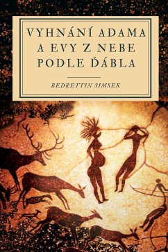 Vyhnání Adama a Evy z nebe podle ďábla (eBook, ePUB) - Simsek, Bedrettin