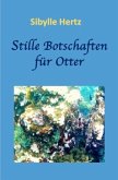 Stille Botschaften für Otter
