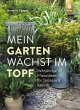 Mein Garten wächst im Topf (eBook, PDF) - Bild 1