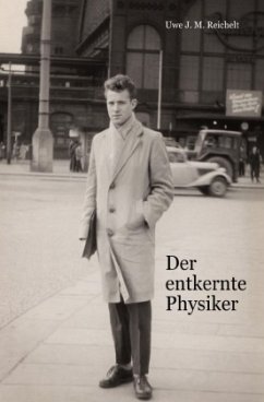 Cover Der entkernte Physiker