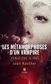 Les métamorphoses d’un vampire (eBook, ePUB)