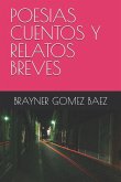 POESIAS CUENTOS Y RELATOS BREVES