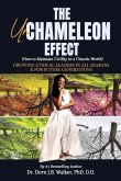 The Un-Chameleon Effect (How to Maintain Civility in a Chaotic World)