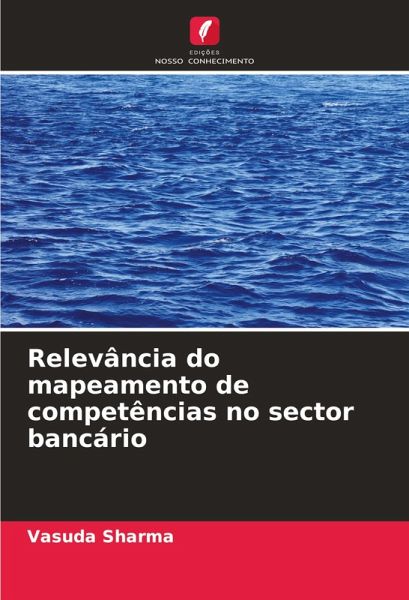 Relevância do mapeamento de competências no sector bancário