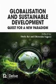 Globalisation and Sustainable Development: Quest for a New Paradigm Globalisation and Sustainable Development: Quest for a New Paradigm