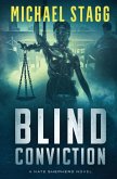 Blind Conviction