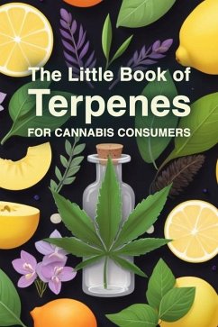 Cover The Little Book of Terpenes for Cannabis Consumers