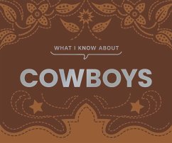 Cover What I Know about Cowboys