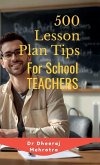 500 Lesson Plan Tips for School Teachers