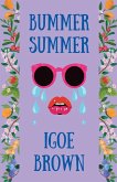 Bummer Summer Bummer Summer