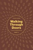 Walking Through Doors Part Two