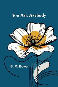 You Ask Anybody - M. Bower, B.