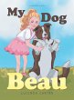 My Dog Beau - Bild 1