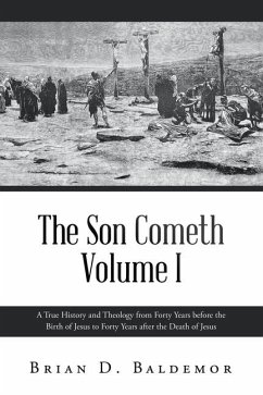 The Son Cometh Volume I - Baldemor, Brian D