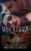 Masquerade Party - The Powerful & Kinky Series Book One Masquerade Party - The Powerful & Kinky Series Book One
