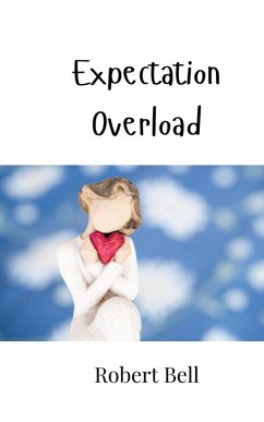Expectation Overload - Bell, Robert