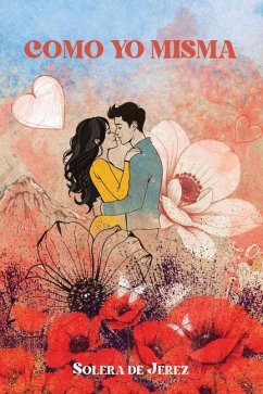 COMO YO MISMA - de Jerez, Solera