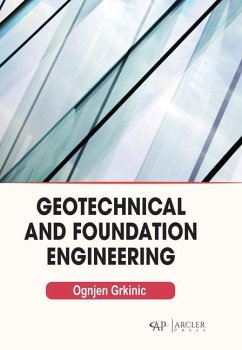 Geotechnical and Foundation Engineering - Grkinic, Ognjen