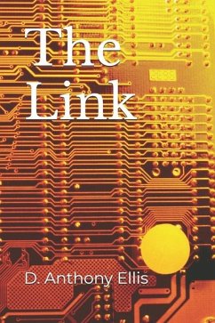 The Link - Ellis, D Anthony