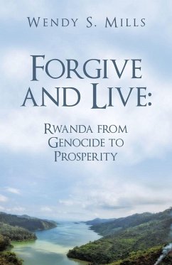 Forgive and Live - Mills, Wendy S.