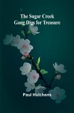 The Sugar Creek Gang Digs for Treasure