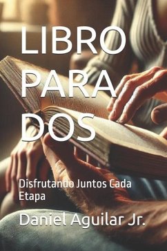 Libro Para DOS - Aguilar, Daniel