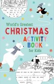 World's Greatest Christmas Activity Book for Kids