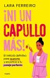 ¡Ni Un Capullo Más! El Método... - Bild 1