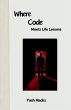 Where Code Meets Life Lessons - Bild 1