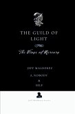 The Guild of Light The Guild of Light