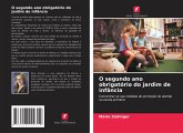 O segundo ano obrigatório do jardim de infância O segundo ano obrigatório do jardim de infância