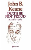 Death Be Not Proud Death Be Not Proud
