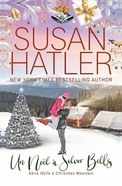 Un Noël à Silver Bells - Hatler, Susan