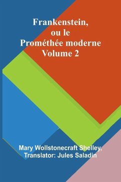 Cover Frankenstein, ou le Prométhée moderne Volume 2