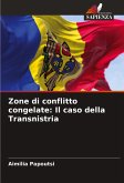 Zone di conflitto congelate: Il caso della Transnistria