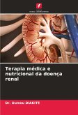 Terapia médica e nutricional da doença renal Terapia médica e nutricional da doença renal