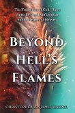 Beyond Hell's Flames Beyond Hell's Flames