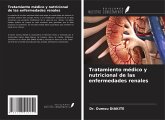 Tratamiento médico y nutricional de las enfermedades renales Tratamiento médico y nutricional de las enfermedades renales