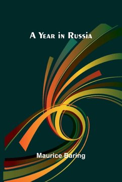 A year in Russia - Baring, Maurice