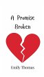 A Promise Broken - Bild 1