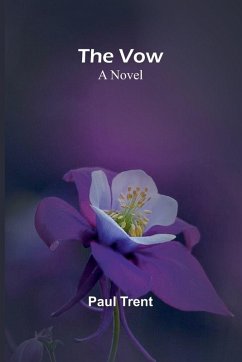 Cover The Vow; A novel