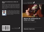 Abuso de sustancias en niños sin hogar
