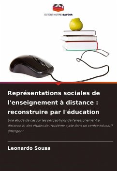 Cover Représentations sociales de l'enseignement à distance : reconstruire par l'éducation