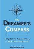 The Dreamer's Compass The Dreamer's Compass